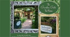 Desktop Screenshot of gardengatetearoom.net